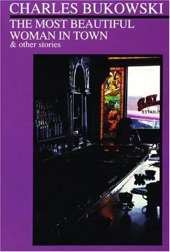 Cover of The most beautiful woman in town & other stories