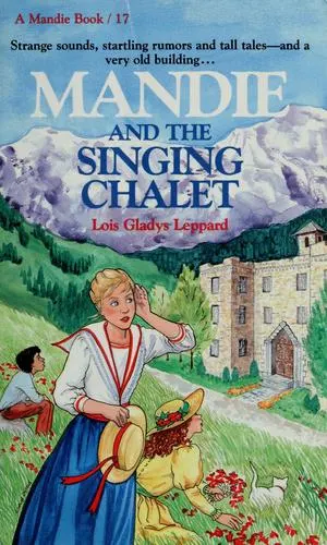 Cover of Mandie and the singing chalet