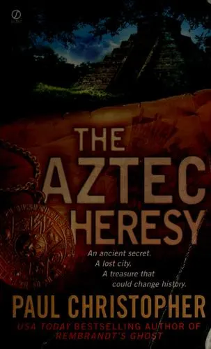 Cover of The Aztec Heresy