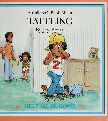 Cover of A children's book about tattling