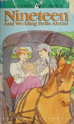 Cover of Nineteen and wedding bells ahead