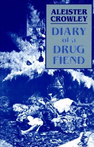 Cover of The diary of a drug fiend