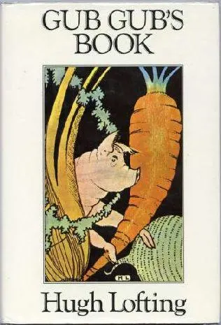 Cover of Gub-Gub's Book: An Encyclopedia of Food