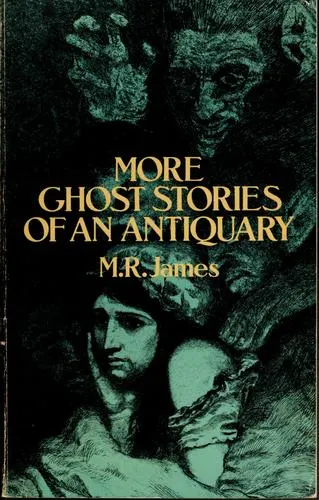Cover of More ghost stories of an antiquary