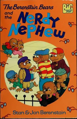 Cover of The Berenstain Bears and the nerdy nephew