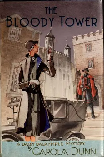 Cover of The Bloody Tower (Daisy Dalrymple #16)