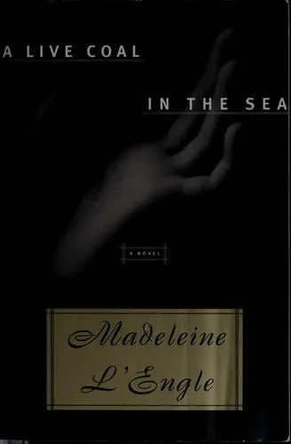 Cover of A Live Coal in the Sea (Camilla #2)