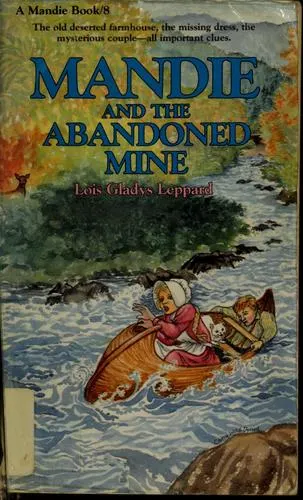 Cover of Mandie and the abandoned mine (Mandie books 8)