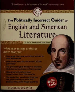 Cover of The politically incorrect guide to English and American literature