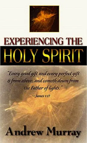 Cover of Experiencing the Holy Spirit