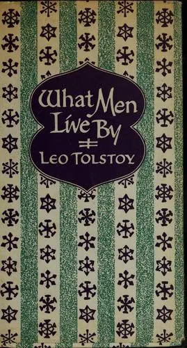 Cover of What Men Live By