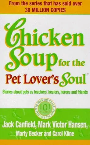 Cover of Chicken Soup for the Pet Lover's Soul
