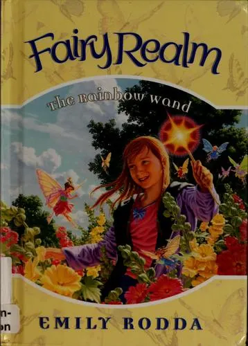 Cover of The Rainbow Wand (Fairy Realm, #10)