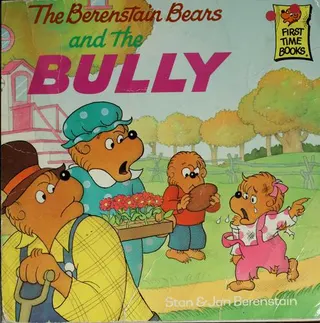 Cover of The Berenstain Bears and the bully