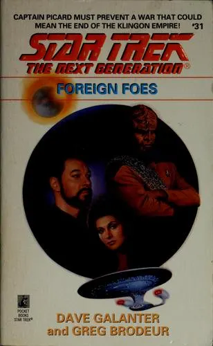 Cover of Star Trek The Next Generation - Foreign Foes