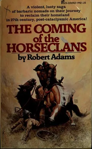 Cover of The Coming of the Horseclans
