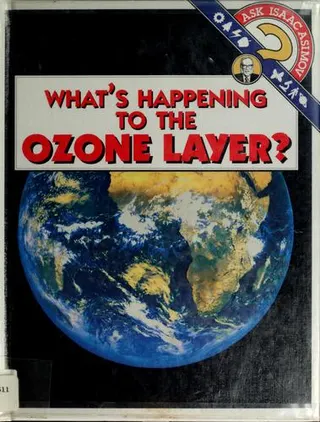 Cover of What's happening to the ozone layer?