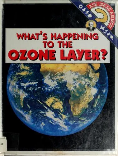 Cover of What's happening to the ozone layer?