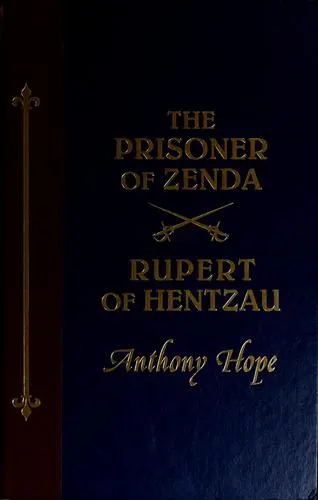 Cover of The prisoner of Zenda and Rupert of Hentzau