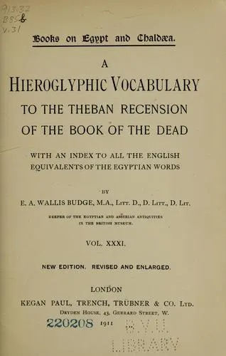 Cover of A hieroglyphic vocabulary to the Theban recension of the Book of the dead, with an index to all the English equivalents of the Egyptian words