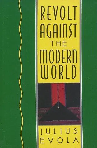 Cover of Revolt against the modern world