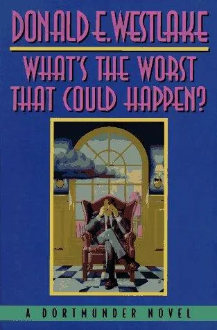 Cover of What's the worst that could happen?