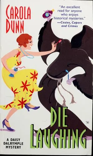 Cover of Die Laughing (Daisy Dalrymple #12)