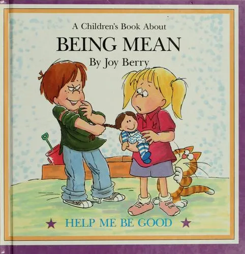 Cover of A children's book about being mean