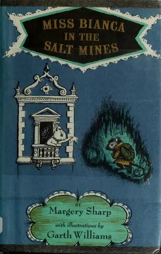 Cover of Miss Bianca in the Salt Mines