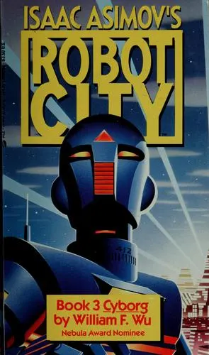 Cover of Isaac Asimov's Robot City Book 3