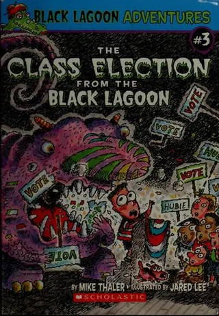Cover of The class election from the Black Lagoon