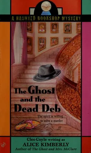 Cover of The Ghost and the Dead Deb