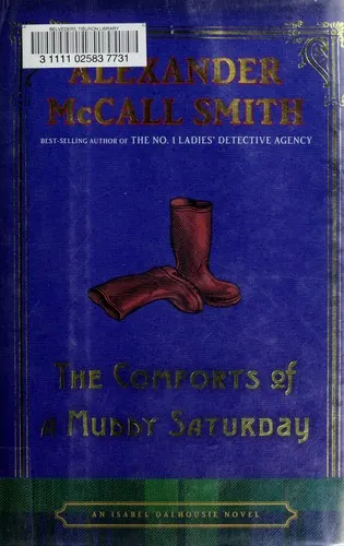 Cover of The comforts of a muddy Saturday