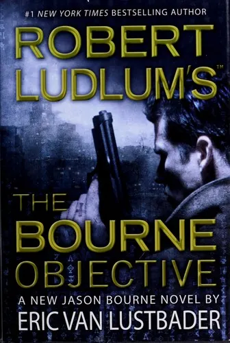 Cover of Robert Ludlum's The Bourne objective