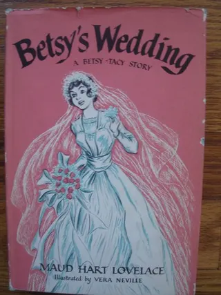 Cover of Betsy's Wedding (Betsy-Tacy #10)