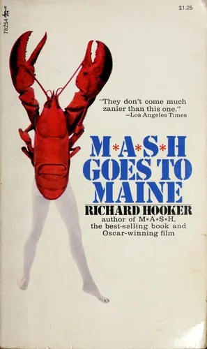 Cover of M*A*S*H Goes to Maine