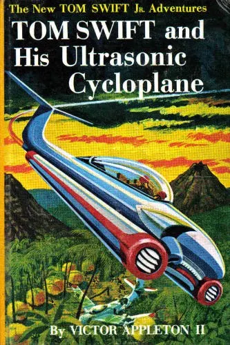Cover of Tom Swift and his Ultrasonic Cycloplane