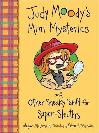 Cover of Judy Moody's mini-mysteries and other sneaky stuff for super sleuths