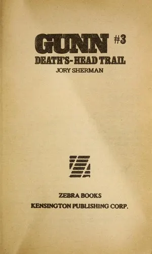 Cover of Death's-Head Trail (Gunn #3)
