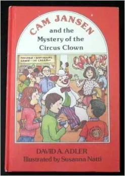 Cover of Cam Jansen and the Mystery of the Circus Clown
