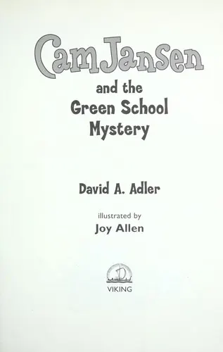 Cover of Cam Jansen and the green school mystery