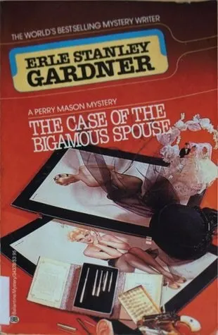 Cover of The Case of the Bigamous Spouse