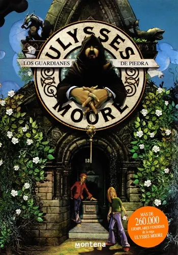 Cover of Los guardianes de piedra (Ulysses Moore #5)