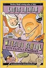 Cover of Wayside School Gets a Little Stranger (Wayside School #3)