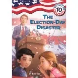 Cover of Capital Mysteries #10: The Election-Day Disaster