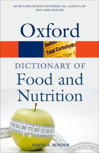 Cover of A dictionary of food and nutrition