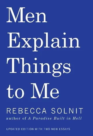 Cover of Men Explain Things To Me