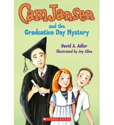 Cover of Cam Jansen and the graduation day mystery