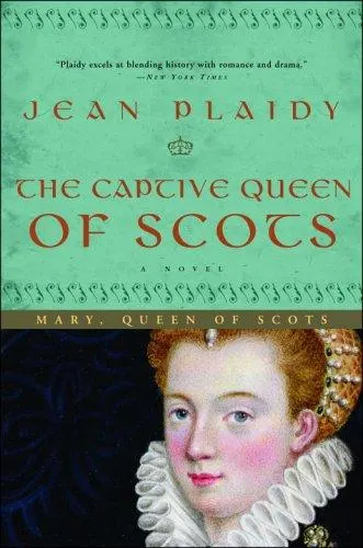 Cover of The Captive Queen of Scots