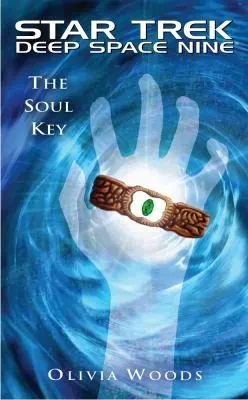 Cover of Star Trek Deep Space Nine - The Soul Key